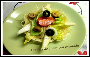 Cestitas De Queso Con Ensalada
