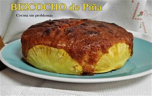 Bizcocho De Piña.
