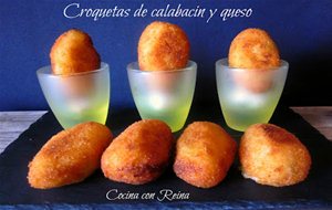 Croquetas De Calabacín Y Queso 
