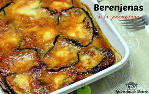 Berenjenas A La Parmesana (parmigiana Di Melanzane)
