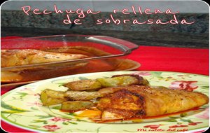 Pechuga Rellena De Sobrasada
