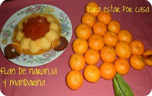 Flan De Naranja Y Mandarina
