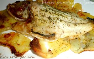 Dorada Aromatizada Al Horno
