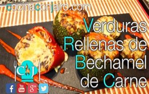 Verduras Gratinadas, Rellenas De Bechamel De Carne