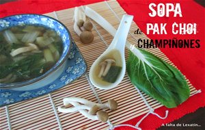 Sopa De Pak Choi Y Champiñones
