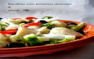 Bacalhau Com Pimentos ,broculos & Couve Flôr
