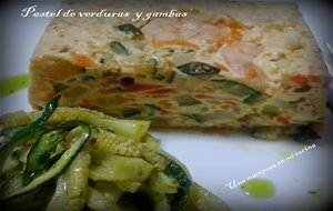 Pastel De Verduras Con Gambas
