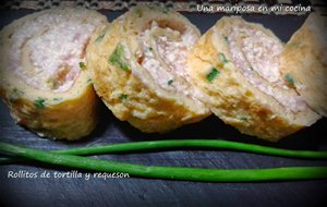 Rollitos De Tortilla Y Requeson
