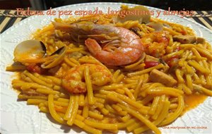 Fideua De Pez Espada, Langostinos Y Gambas
