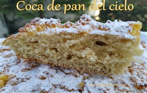 Coca De Pan Del Cielo
