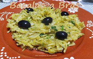 Bacalao A Bras 
