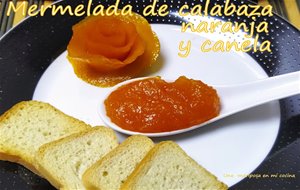 Mermelada De Calabaza, Naranja Y Canela
