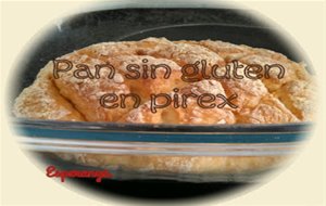 Pan Sin Gluten En Pirex
