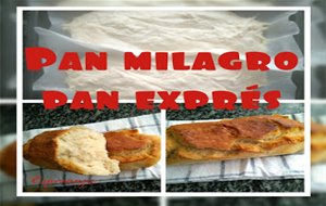 Pan Milagro O Pan Exprés
