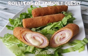 Rollitos De Jamón Y Queso
