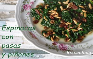 Espinacas Con Pasas Y Piñones: Un Plato Medicinal