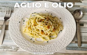 Espaguetis Aglio E Olio

