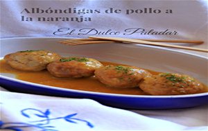 Albóndigas De Pollo A La Naranja
