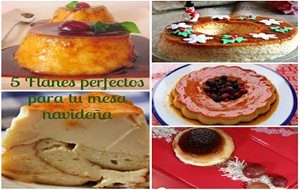 5 Flanes Perfectos Para Tus Comidas Navideñas
