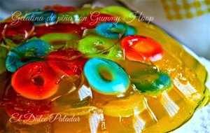 Gelatina De Piña Con Gummy Hoop
