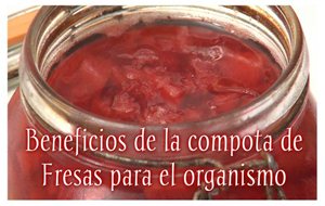 Beneficios De La Compota De Fresas Para El Organismo