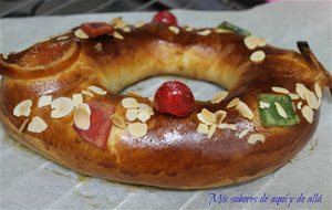 Roscón De Reyes Casero, El Mejor De Todos// Homemade Three Magic's Doughnut, What Else??
