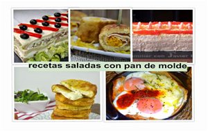 Recetas Saladas Con Pan De Molde.
