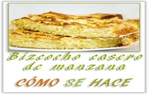 Bizcocho Casero De Manzana
