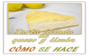 Tarta Helada De Queso Y Limón
