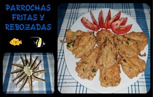 Parrochas Fritas Y Rebozadas
