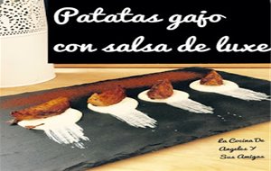 Patatas Gajo Con Salsa De Luxe
