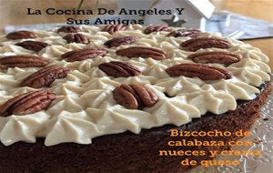 Bizccocho De Calabaza Con Nueces Y Crema De Queso
