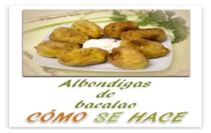 Albóndigas De Bacalao / Mandonguilles D'abadejo
