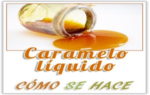 Caramelo Líquido
