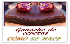 Ganache De Cerezas  Tarta Opera
