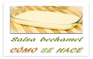 Salsa Bechamel

