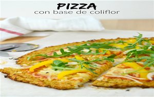 Pizza Con Base De Coliflor
