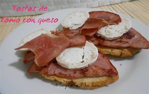 546&#176; Receta: Tostas De Lomo Con Queso
