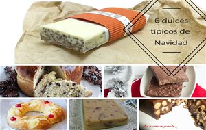 6 Dulces Típicos De Navidad
