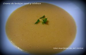 Crema De Lentejas Coral Y Calabaza
