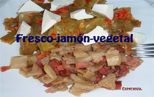 Fresco-jamón-vegetal
