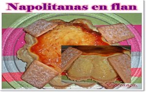 Napolitanas En Flan O Viceversa
