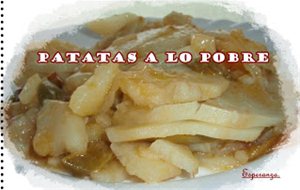 Patatas A Lo Pobre
