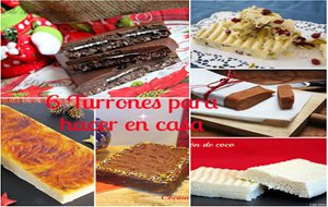 6 Turrones Para Hacer En Casa
