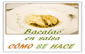 Bacalao En Salsa De Hierbas
